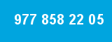 977 858 22 05 977 858 22 05
